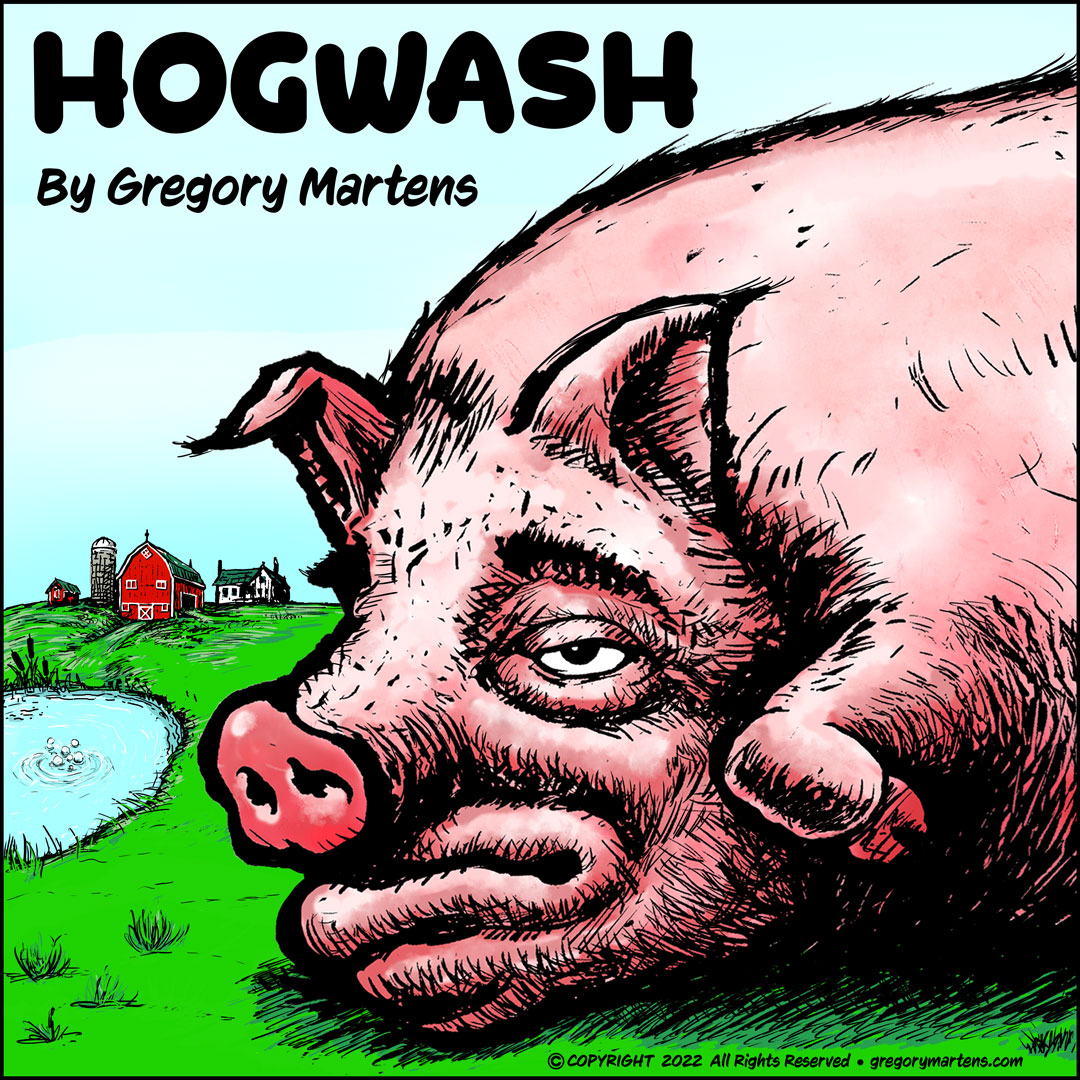 Hogwash cover Copyright 2022 Gregory Martens