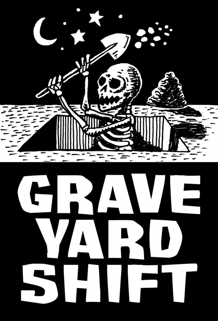 Grave Yard Shift logo copyright 2022 Gregory Martens